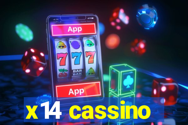 x14 cassino